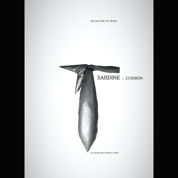SARDINE . CUSHION